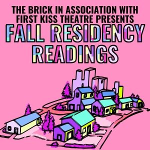 The Brick In Association & First Kiss Theatre Company to Present FKT's Fall…