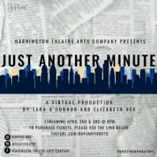 Just Another Minute: An All-New Musical Celebrating Connection in An All-Virtual Worl