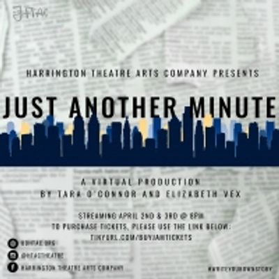 Student Blog: Just Another Minute: An All-New Musical Celebrating Connection in An All-Virtual World
