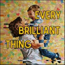 EVERY BRILLIANT THING to Open 40th Anniversary Season of Cape Rep Theatre