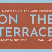 ON THE TERRACE Concerts Come to the North Terrace Next Month