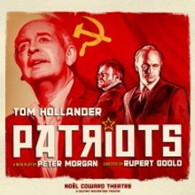 Tickets for PATRIOTS Starring Tom Hollander on Sale Now!