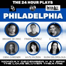 Interact Theatre Company Is Hosting The Second Ever THE 24 HOUR PLAYS In Philadelphia