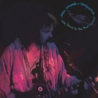 Neil Young Announces Live Album & Film 'Way Down in the Rust Bucket'