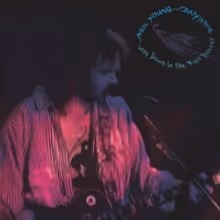 Neil Young Announces Live Album & Film 'Way Down in the Rust Bucket'
