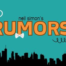 Neil Simon's RUMORS to be Presented at The Royal Players