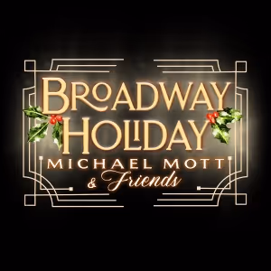 WICKED Star Sarah Anne Fernandez & Singer Henry Platt Join BROADWAY HOLIDAY