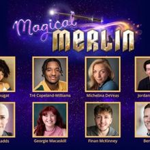 West End Cast Set For MAGICAL MERLIN at St. Martin's Theatre