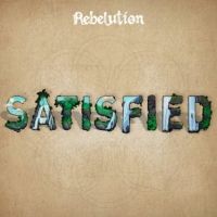 Rebelution Release New Single 'Satisfied'