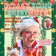 ROAST YOUR CHESTNUTS to Make Hollywood Fringe Festival Debut Photo