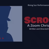 Rising Sun Performance Company Presents the World Premiere Of SCROOGE! A ZOOM…