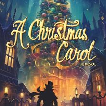 Review: God Bless The Argyle Theatre's production of A CHRISTMAS CAROL THE MUSICAL