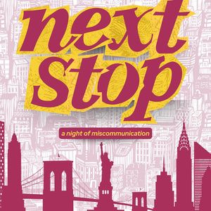 NEXT STOP: A NIGHT OF MISCOMMUNICATION is Coming to Chain Theatre Winter One Act…
