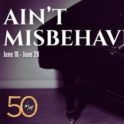 AIN'T MISBEHAVIN' to Open at Arkansas Repertory Theatre This Summer