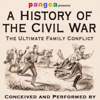 A HISTORY OF THE CIVIL WAR Comes to Pangea This Month