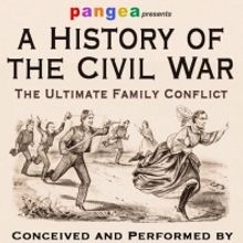 A HISTORY OF THE CIVIL WAR Comes to Pangea This Month