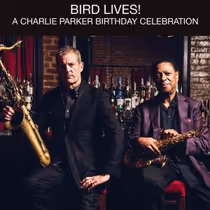 BIRD LIVES! Charlie Parker Tribute to Feature Herring and Alexander at Smoke