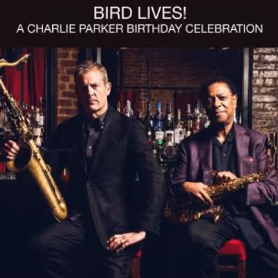 BIRD LIVES! Charlie Parker Tribute to Feature Herring and Alexander at Smoke