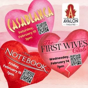 The Avalon Theatre Hosts Valentine's Day and 'Anti-Valentine's Day' Events