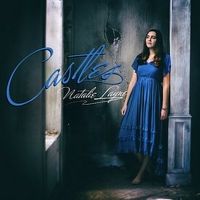 Natalie Layne Releases New EP 'Castles'