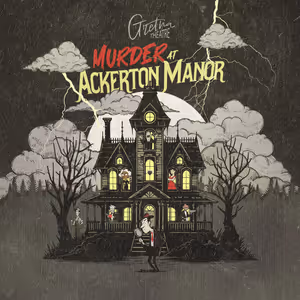 MURDER AT ACKERTON MANOR to Make American Premiere at Gretna Theatre