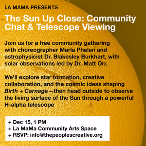 La MaMa Experimental Theatre Club to Present The Sun Up Close: Community Chat & Telescope Viewing