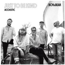 Boy & Bear Share Special Acoustic Version of New Single 'Just To Be Kind'