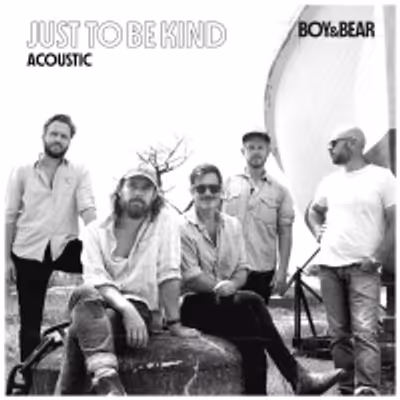 Boy & Bear Share Special Acoustic Version of New Single 'Just To Be Kind'