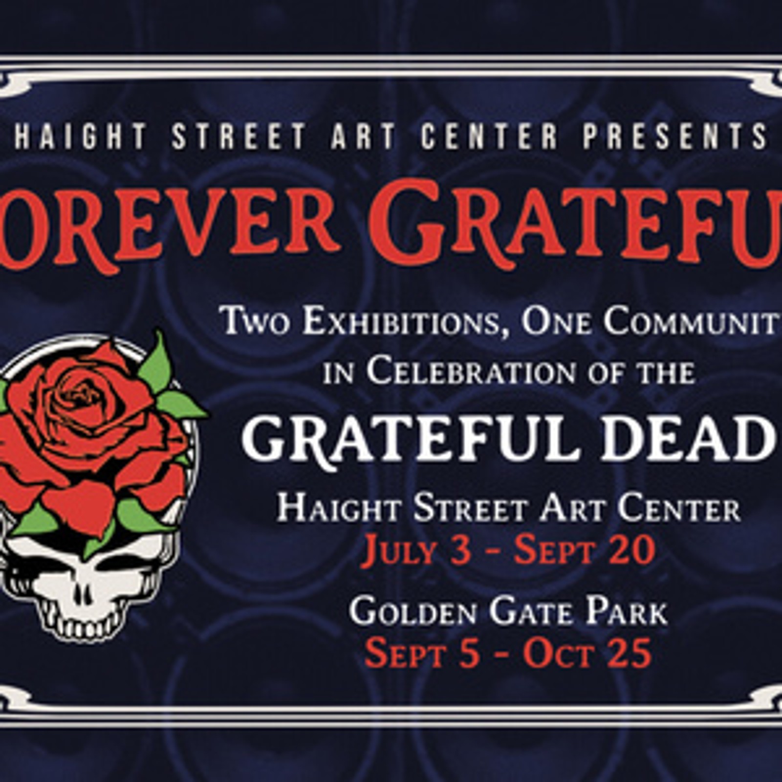 Grateful Dead Exhibitions Launch at Haight Street Art Center