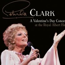 New Collector's Edition of PETULA CLARK - A VALENTINE'S DAY CONCERT AT THE ROYAL ALBE