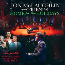 Kentucky Performing Arts To Present JON MCLAUGHLIN & FRIENDS: HOME FOR THE HOLIDAYS