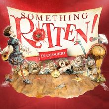 Review: SOMETHING ROTTEN! IN CONCERT, Theatre Royal Drury Lane