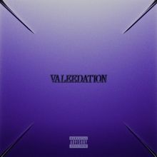 Valee & MVW Release New Album 'Valeedation'