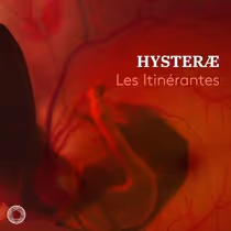 Photos: LES ITINÉRANTES Will Present New Album HYSTERÆ