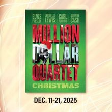 Review: MILLION DOLLAR QUARTET CHRISTMAS at Arizona Broadway Theatre