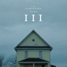 The Lumineers' III to Premiere at the Toronto International Film Festival