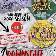 Harbinger Theatre Unveils Fifth Season Of Capital Region Premieres For 2026