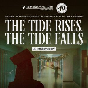 THE TIDE RISES, THE TIDE FALLS to Open at CSArts-SGV