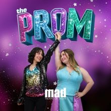 Review: Tampa Bay Regional Premiere of THE PROM Takes Center Stage at Mad Theatre of 