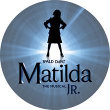 MATILDA THE MUSICAL JR. to Run at Musical Theatre of Anthem