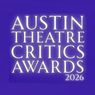 2025-2026 Austin Theatre Critics Awards Winners Announced