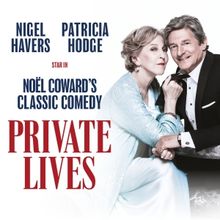 Now On Sale: PRIVATE LIVES, Starring Patricia Hodge and Nigel Havers