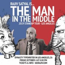 Comedian Rajiv Satyal To Bring THE MAN IN THE MIDDLE To New Dynasty Typewriter, 10/4