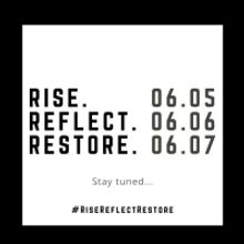 Nathaniel Hunt Presents RISE. REFLECT. RESTORE: A Three Day Virtual Fundraiser for th