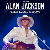 ALAN JACKSON: THE LAST SHOW to Air on NBC