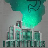 Cast & Creatives Announced for World Premiere of A WAR OF THE WORLDS at Penfold…