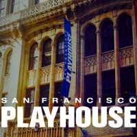 San Francisco Playhouse Becomes the First to Debut Filmed, Fully-Staged AEA Approved…