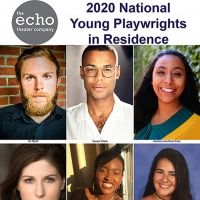 Echo Theater Company Selects Six Young Playwrights for 2020 National Young…