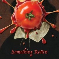Virtual Production of SOMETHING ROTTEN to be Presented by Russo Richardson…