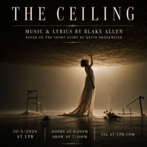THE CEILING to Establish New Union Agreement for Developmental Theatre